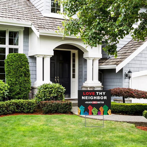 Black Lives Matters Yard Sign, Love Thy Neighbor Lawn Sign for Anti Racism BLM We Believe Political Movement, 2-Sided Print Corrugated Plastic with Metal H Stake for Patio Garden Outdoor, 18 x 12 Inch