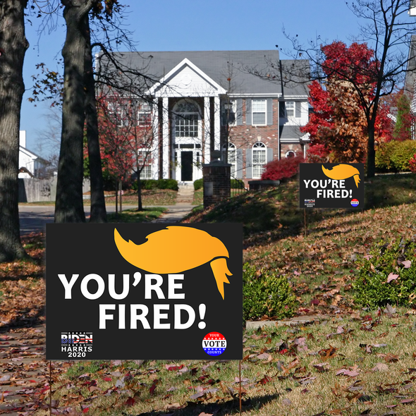 Trump You're Fired Yard Sign 18x12", Support Joe Biden Harris for President Political Campaign Election 2020 Your Vote Counts Anti-Donald Lawn Sign with Metal Stake, 2-Sided Print Banner for Outdoors